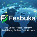 Fesbuka: The Social Media Platform Redefining Online Connections