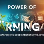 Power of Gärningar: Transforming Good Intentions into Action