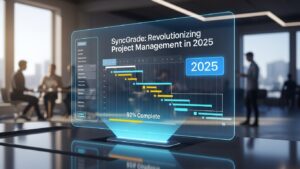 SyncGrade: Revolutionizing Project Management in 2025