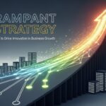 Rampant Strategy: How to Drive Innovation in Business Growth